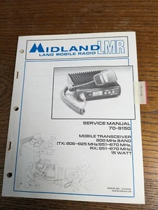 MIDLAND LMR 70-9150  MOBILE TRANSCEIVER SERVICE MANUAL - Picture 1 of 5