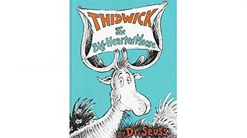 Thidwick the Big-Hearted Moose (Classic Seuss) with Thidwick the Big-Hear - GOOD - Image 1 of 1
