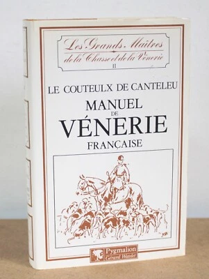 Manuel de vénerie française Le Couteulx De Canteleu 1982 - Photo 1/4