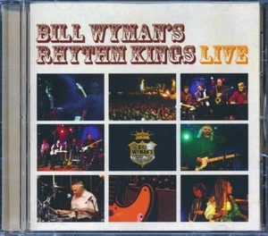 BILL WYMAN'S RHYTHM KINGS Bill Wyman's Rhythm Kings Live CD *SEALED** - Imagen 1 de 2