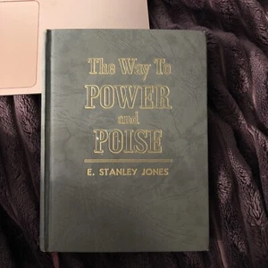 Stanley Jones-The Way to Power and Poise (MCMXLIX,Hardcover) 52 Week Structure - Picture 1 of 16