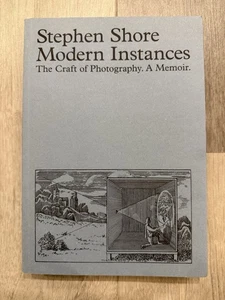 Modern Instances: The Craft of Photography by Stephen Shore (Paperback) - Imagen 1 de 4