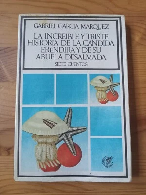 La increible y triste historia de la candida Erendira 1st edition Ed. Hermes - Image 1 of 4