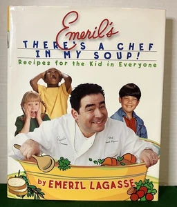 SIGNED There's a Chef in My Soup! by Emeril Lagasse (w/ “Bam” Inscribed) 1st Ed - Picture 1 of 7