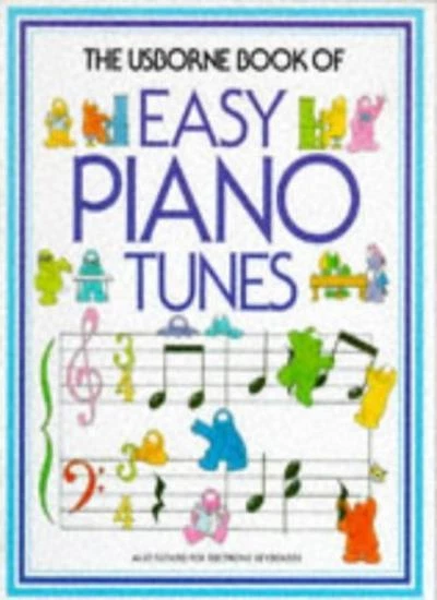 The Usborne Book of Easy Piano Tunes,Philip Hawthorn, Jenny Tyler - Image 1 of 1