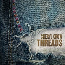 Sheryl Crow - Threads [CD] Sent Sameday*