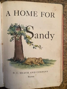 A Home for Sandy by Romney Gay 1942 Children's Reading Textbook HC RARE - Picture 1 of 6