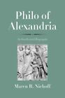 Philo of Alexandria: An Intellectual Biography (The Anchor Yale Bible Reference 
