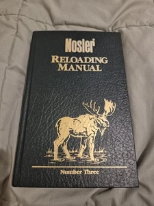 Nosler Reloading Manual Number Three 3 Hardcover 1989 - Bild 1 von 6