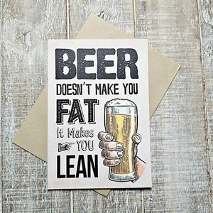 Recycled Paper Greetings Birthday Card 5x7 Brown Beer Fat Lean Funny Humor - Picture 1 of 8