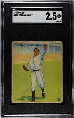 1933 Goudey LEFTY GOMEZ ROOKIE New York Yankees #216 SGC 2.5 Good+ Condition - Image 1 of 2