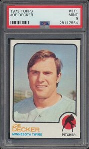 1973 Topps Joe Decker #311 Twins Card PSA 9 MINT