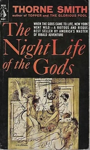 +THE NIGHT LIFE OF THE GODS by Thorne Smith - Picture 1 of 3