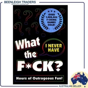 WHAT THE F*CK? I NEVER HAVE A Party Game for Hours Of Outrageous Fun Brand New - Picture 1 of 7