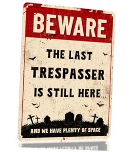 Funny Halloween Decor Sign - Halloween Decorations, Funny No Trespassing Sign, - Picture 1 of 7
