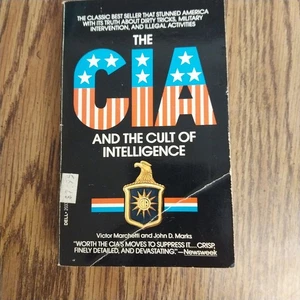 C. I. A. and the Cult of Intelligence by John D. Marks and Victor Marchetti... - Picture 1 of 4