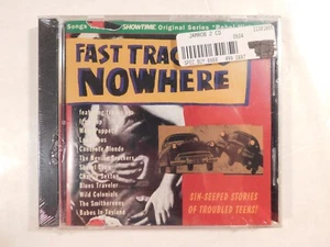 FAST TRACK TO NOWHERE - SONGS AUS DER SHOWTIME ORIGINAL SERIE "REBEL HIGHWAY"-CD - Bild 1 von 3