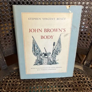 John Brown’s Body By Stephen Vincent Benet 1954 Illustrated Epic Poem Vintage... - Picture 1 of 5