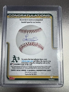 2025 Topps Series 2 Luis Severino A’s Autographed Baseball Redemption Card MLB - Picture 1 of 2