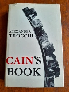 Cain's Book by Alexander Trocchi - First Edition Hardback (1963) - Picture 1 of 24