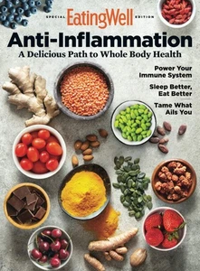 EatingWell Special Edition Magazine ANTI-INFLAMMATION Issue Eating Well (#Mag32) - Bild 1 von 2