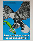 1991 Cuban Original Political Poster.OSPAAAL.No Guantanamo US Base.SIgned Art