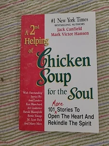 A 2nd Helping of Chicken Soup for the Soul by Jack Canfield & Mark Victor Hansen - Picture 1 of 5