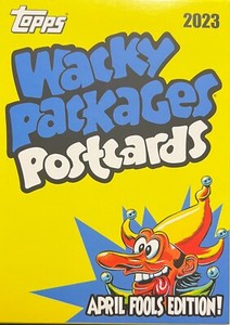 2023 Topps Wacky Packages Postcards April Fools Edition Complete Your Set U Pick