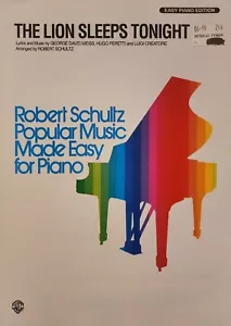 The Lion Sleeps Tonight Robert Schultz Piano Vocal Sheet Music - Picture 1 of 3
