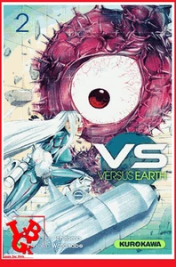 VERSUS EARTH 2 02 T02 Kurokawa Manga Français Shonen # NEUF # - Imagen 1 de 1