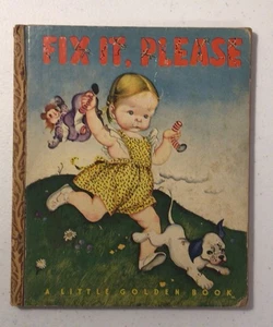1947 “FIX IT, PLEASE” Children's Little Golden Book #32 Lucy S Mitchell - Bild 1 von 9