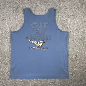 Vintage Big Dogs Tank Top Mens 3XL XXXL Blue Git Er Done Tomorrow 2005 Dad Shirt - Picture 1 of 17