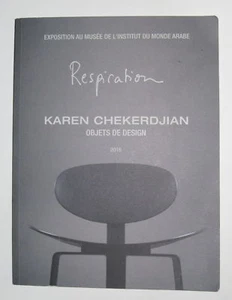 RESPIRATION KAREN CHEKERDJIAN OBJETS DE DESIGN 2016 EXHIBITION CATALOG PB BOOK - Bild 1 von 2