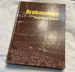 Archaeology by David H. Thomas Hard Cover Text Book - Picture 1 of 9