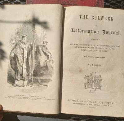 The Bulwark Reformation Journal RARE Vol 1, 1851 Popery Scotland Christian  - Image 1 of 4