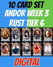 Andor Weekly 3 Tier 6 Rust 10 Card Set Topps Star Wars Digital Card Trader