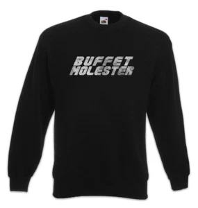 Buffet Molester Sweatshirt Pullover Fun Chubby Pride fat large big heavy plump - Picture 1 of 1