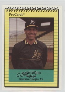 1991 ProCards Southern Oregon A's Anniversary Dennis Rogers #SOA28