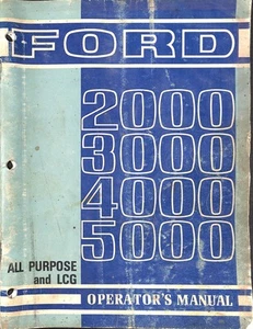 Ford 2000 3000 4000 5000 Tractor Operator's Manual All Purpose and LCG - Picture 1 of 2