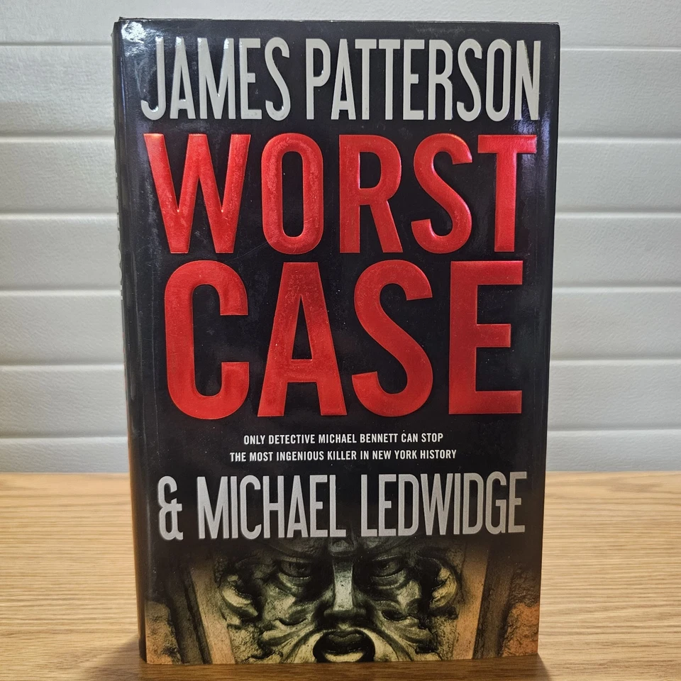 Worst Case by James Patterson & Michael Ledwidge Hardcover 2010 First Edition - Image 1 of 4