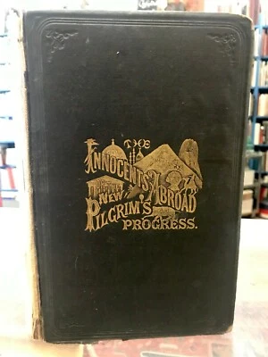 The Innocents Abroad or The New Pilgrims Progress - 1869 - Mark Twain Foto 1 de 4