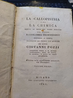 libro LA CALLOPISTRIA O SIA LA CHIMICA TROMMSDORFF TRAD. GIOVANNI POZZI 1821 MIL - Immagine 1 di 4