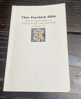Thee Psychick Bible Scriptures OV Genesis P-Orridge Thee Third MIND OV Psychic - Image 1 of 4