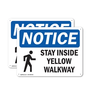 (2 Pack) Stay Inside Yellow Walkway OSHA Notice Sign Decal Metal Plastic - Picture 1 of 23