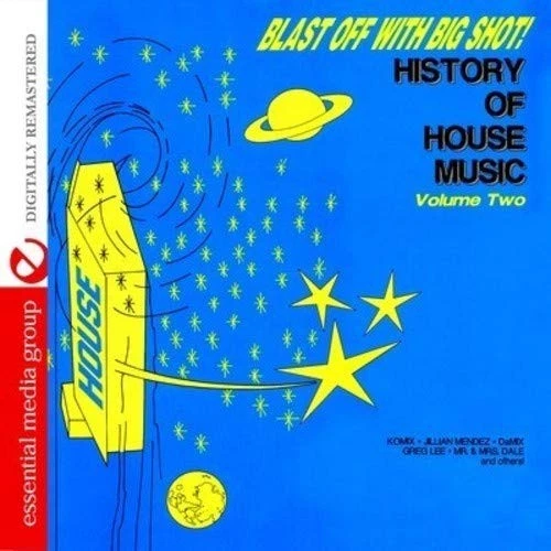 Various Artists Blast Off With Bigshot! - History Of House Music Vol. 2 (CD) - Image 1 of 1
