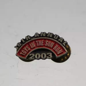 16th Annual 2003 Christmas Toys in the Sun Run Pin - Picture 1 of 4