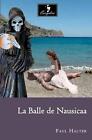 La Balle de Nausicaa by Paul Halter (French) Paperback Book