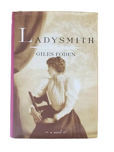 Ladysmith by Giles Foden: Used - Picture 1 of 5