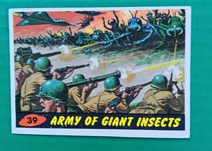 1962 Topps Mars Attacks # 39 ARMY OF GIANT INSECTS - EX-MT-  range  Original
