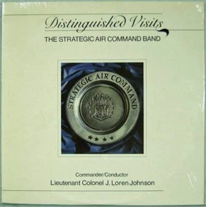 Strategic Air Command Band, Distinguished Visits, Sealed LP J. Loren Johnson - Picture 1 of 1